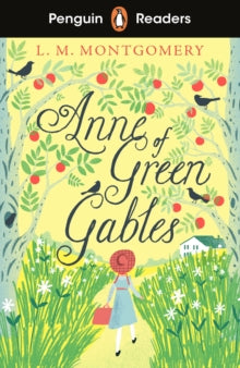 Penguin Readers Level 2: Anne of Green Gables (ELT Graded Reader) - L. M. Montgomery (Paperback) 06-05-2021 