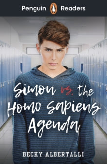 Penguin Readers Level 5: Simon vs. The Homo Sapiens Agenda (ELT Graded Reader) - Becky Albertalli (Paperback) 06-05-2021 