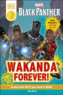 DK Readers Level 2  Marvel Black Panther Wakanda Forever! - Julia March (Hardback) 07-01-2021 