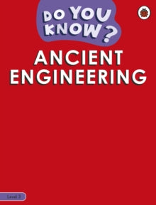 Do You Know?  Do You Know? Level 3 - Engineering in History - Ladybird (Paperback) 21-10-2021 