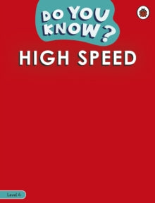 Do You Know?  Do You Know? Level 4 - High Speed - Ladybird (Paperback) 21-10-2021 