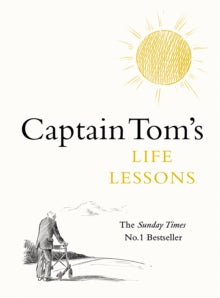 Captain Tom's Life Lessons - Captain Tom Moore (Hardback) 02-04-2021 
