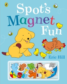 Spot's Magnet Fun - Eric Hill; Eric Hill (Hardback) 16-09-2021 