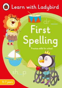 Learn with Ladybird  First Spelling: A Learn with Ladybird Activity Book 5-7 years: Ideal for home learning (KS1) - Ladybird (Paperback) 31-03-2022 