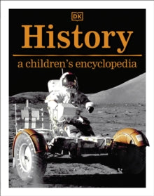 History: A Children's Encyclopedia - DK (Hardback) 07-04-2022 