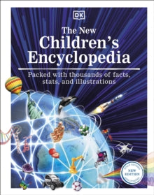 The New Children's Encyclopedia: Packed with Thousands of Facts, Stats, and Illustrations - DK (Hardback) 03-11-2022 