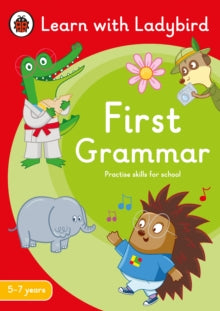 Learn with Ladybird  First Grammar: A Learn with Ladybird Activity Book 5-7 years: Ideal for home learning (KS1) - Ladybird (Paperback) 31-03-2022 