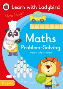 Learn with Ladybird  Maths Problem-Solving: A Learn with Ladybird Activity Book 5-7 years: Ideal for home learning (KS1) - Ladybird (Paperback) 31-03-2022 