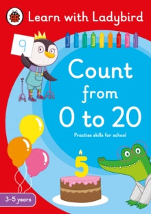 Learn with Ladybird  Count from 0 to 20: A Learn with Ladybird Activity Book 3-5 years: Ideal for home learning (EYFS) - Ladybird (Paperback) 31-03-2022 