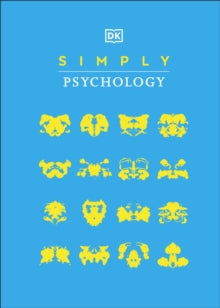 DK Simply  Simply Psychology - DK (Hardback) 03-02-2022 