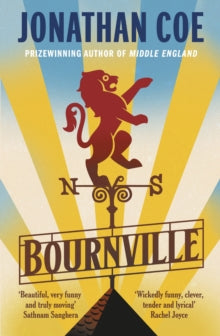 Bournville: From the bestselling author of Middle England - Jonathan Coe (Hardback) 03-11-2022 