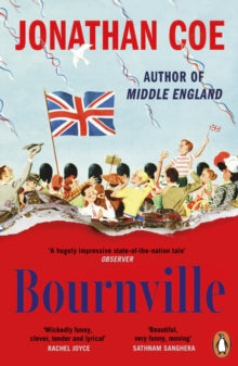 Bournville: From the bestselling author of Middle England - Jonathan Coe (Paperback) 31-08-2023 