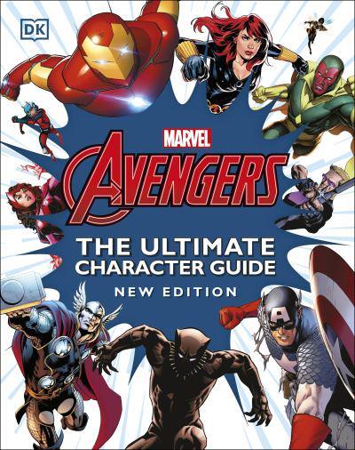 Marvel Avengers The Ultimate Character Guide New Edition - DK (Hardback) 05-08-2021