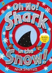 Oh No! Shark in the Snow! - Nick Sharratt; Nick Sharratt (Paperback) 21-10-2021 