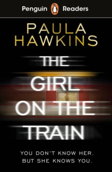 Penguin Readers Level 6: The Girl on the Train (ELT Graded Reader) - Paula Hawkins (Paperback) 30-09-2021 