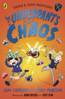 Tuchus & Topps Investigate  The Underpants of Chaos - Sam Copeland; Jenny Pearson (Paperback) 09-06-2022 