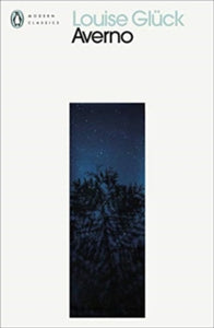 Penguin Modern Classics  Averno - Louise Gluck (Paperback) 26-08-2021 
