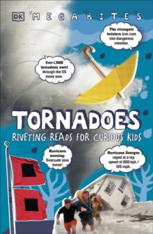 Mega Bites  Tornadoes: Riveting Reads for Curious Kids - DK (Paperback) 18-11-2021 