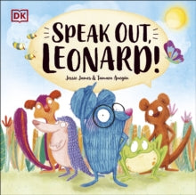 Speak Out, Leonard! - Jessie James; Tamara Anegon (Paperback) 28-04-2022 