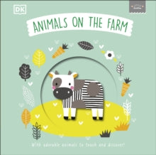 Little Chunkies: Animals on the Farm: With Adorable Animals to Touch and Discover! - DK (Board book) 07-07-2022 