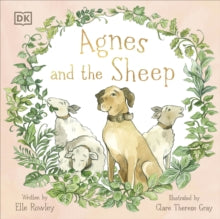 Agnes and the Sheep - Elle Rowley; Clare Therese Gray (Paperback) 04-08-2022 