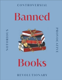 Banned Books - DK (Hardback) 02-06-2022 