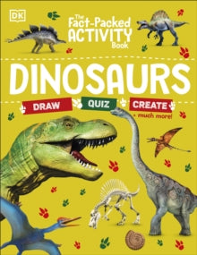 The Fact-Packed Activity Book: Dinosaurs - DK (Paperback) 07-04-2022 