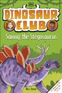 Dinosaur Club: Saving the Stegosaurus - DK (Paperback) 05-05-2022 