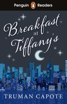 Penguin Readers Level 4: Breakfast at Tiffany's (ELT Graded Reader) - Truman Capote (Paperback) 07-04-2022 