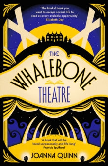 The Whalebone Theatre: The beguiling must-read debut of 2022 - Joanna Quinn (Hardback) 09-06-2022 