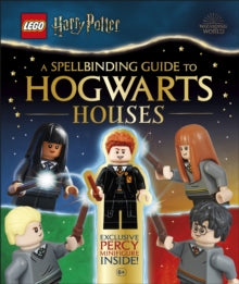 LEGO Harry Potter A Spellbinding Guide to Hogwarts Houses: With Exclusive Percy Weasley Minifigure - Julia March (Hardback) 04-08-2022 