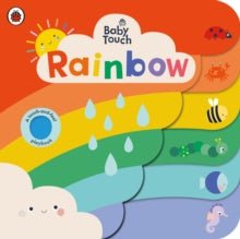 Baby Touch  Baby Touch: Rainbow: A touch-and-feel playbook - Ladybird (Board book) 05-05-2022 