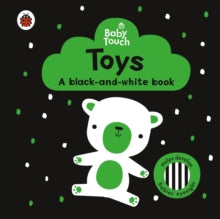Baby Touch  Baby Touch: Toys: a black-and-white book - Ladybird (Board book) 09-06-2022 