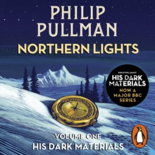 Northern Lights: His Dark Materials 1 - Philip Pullman; Philip Pullman; Philip Pullman; Full Cast; Ruth Wilson (CD-Audio) 04-11-2021 