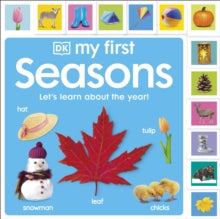 My First Seasons: Let's Learn About the Year! - DK (Board book) 07-04-2022 
