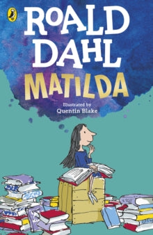 Matilda: Special Edition - Roald Dahl; Quentin Blake (Paperback) 17-02-2022 