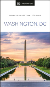 Travel Guide  DK Eyewitness Washington DC - DK Eyewitness (Paperback) 24-03-2022 