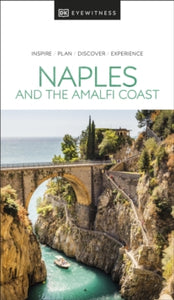 Travel Guide  DK Eyewitness Naples and the Amalfi Coast - DK Eyewitness (Paperback) 26-05-2022 