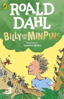 Billy and the Minpins (illustrated by Quentin Blake) - Roald Dahl; Quentin Blake; Quentin Blake (Paperback) 10-11-2022 