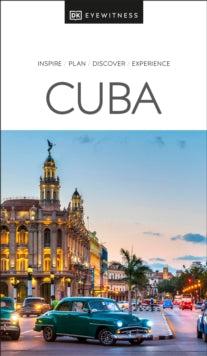 Travel Guide  DK Eyewitness Cuba - DK Eyewitness (Paperback) 07-09-2022 