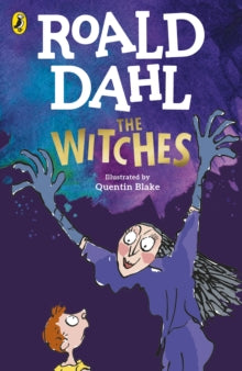 The Witches - Roald Dahl; Quentin Blake (Paperback) 21-07-2022 Winner of Whitbread Children's Book of the Year.