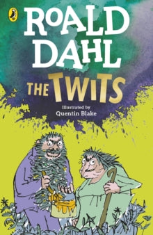 The Twits - Roald Dahl; Quentin Blake (Paperback) 21-07-2022 