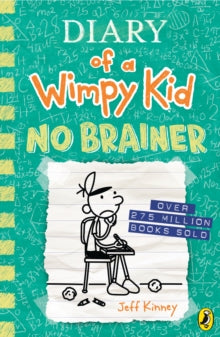 Diary of a Wimpy Kid  Diary of a Wimpy Kid: No Brainer (Book 18) - Jeff Kinney (Hardback) 24-10-2023 