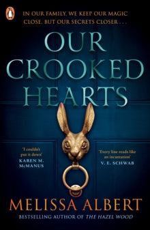 Our Crooked Hearts - Melissa Albert (Paperback) 30-06-2022 