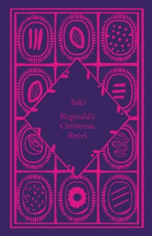 Little Clothbound Classics  Reginald's Christmas Revel - Saki (Hardback) 03-11-2022 