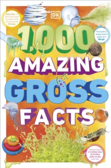 1,000 Amazing Gross Facts - DK (Paperback) 01-06-2023 