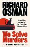 We Solve Murders - Richard Osman (Hardback) 12-09-2024 