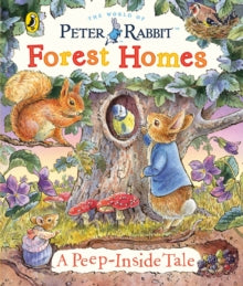 Peter Rabbit: Forest Homes A Peep-Inside Tale - Beatrix Potter (Board book) 21-09-2023 