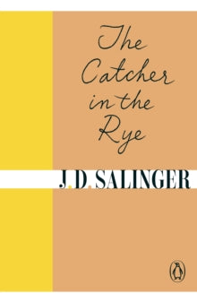 The Catcher in the Rye - J. D. Salinger (Paperback) 04-03-2010 