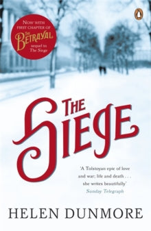 The Siege: From the bestselling author of A Spell of Winter - Helen Dunmore (Paperback) 16-12-2010 
